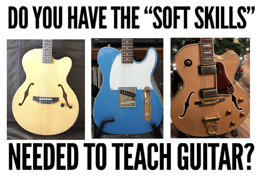 Empathy is one of the most important attributes of a good guitar teacher